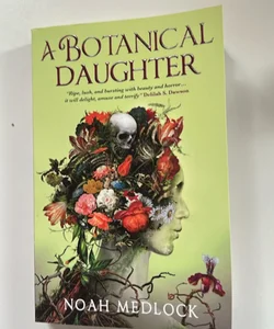 A Botanical Daughter