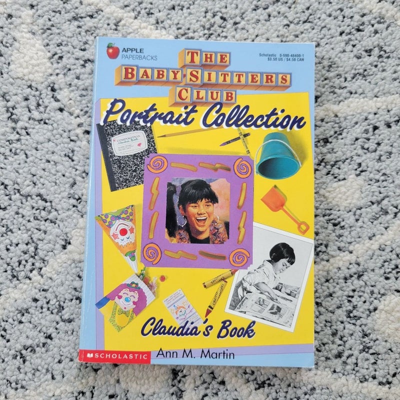 The Baby-Sitters Club Portrait Collection  Claudia's Book