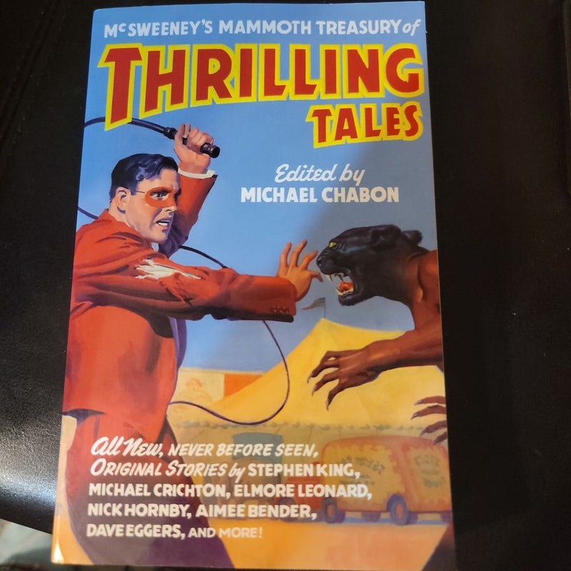 McSweeney's Mammoth Treasury of Thrilling Tales