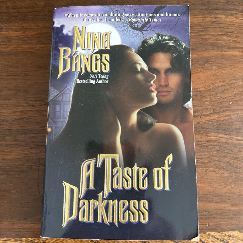 A Taste of Darkness