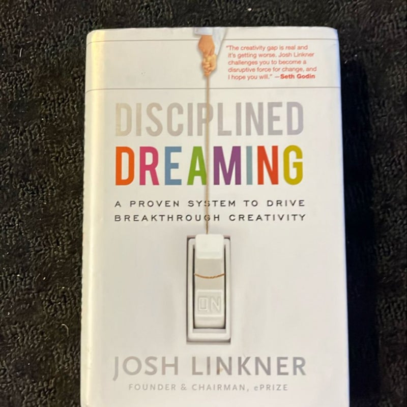 Disciplined Dreaming