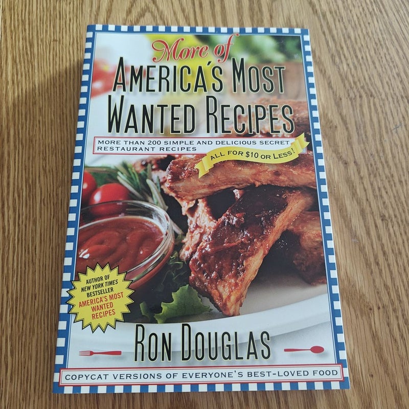 More of America's Most Wanted Recipes