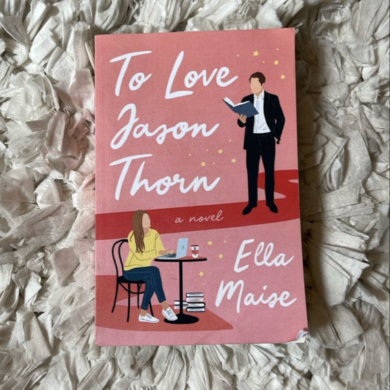To Love Jason Thorn