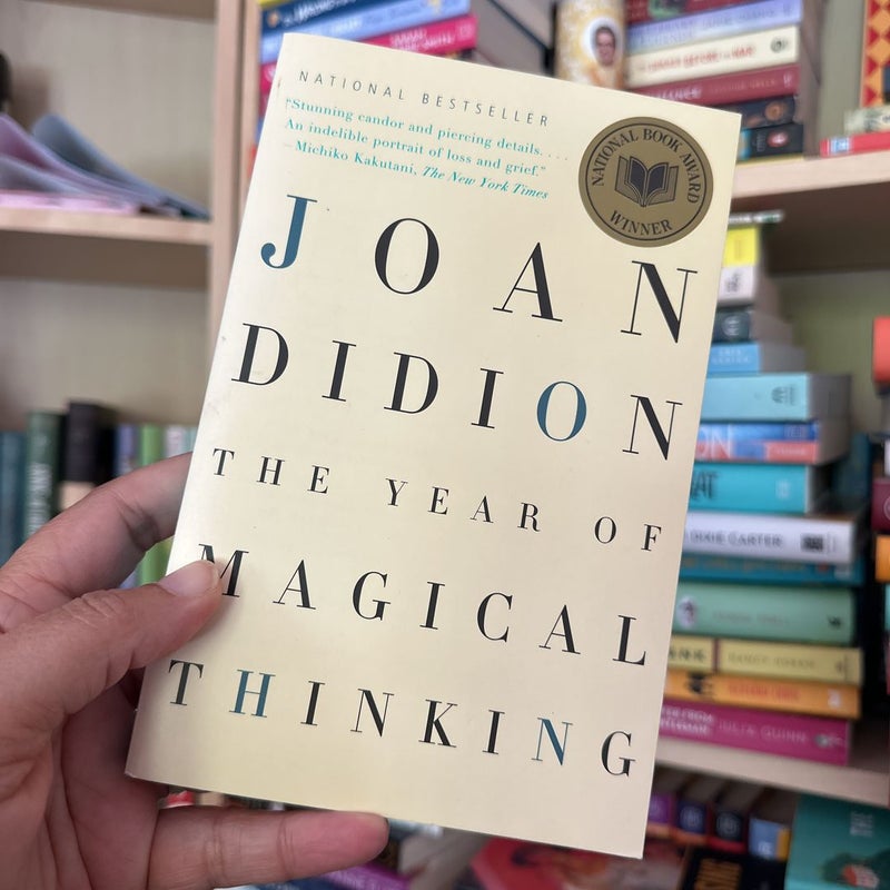 The Year of Magical Thinking