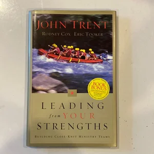 Leading from Your Strengths: Ministry Teams