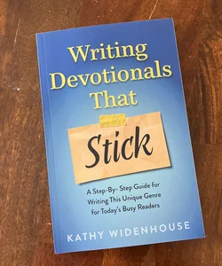 Writing Devotionals That Stick