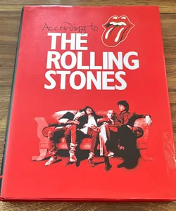 According to the Rolling Stones