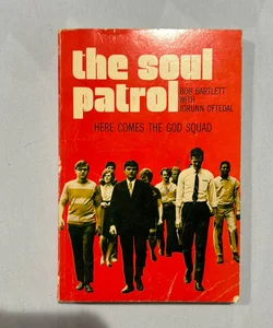 The Soul Patrol 