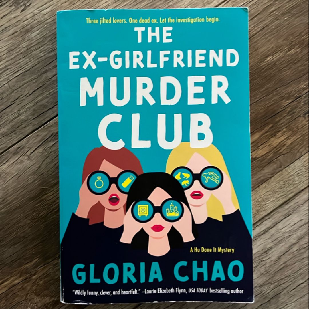 The Ex-Girlfriend Murder Club