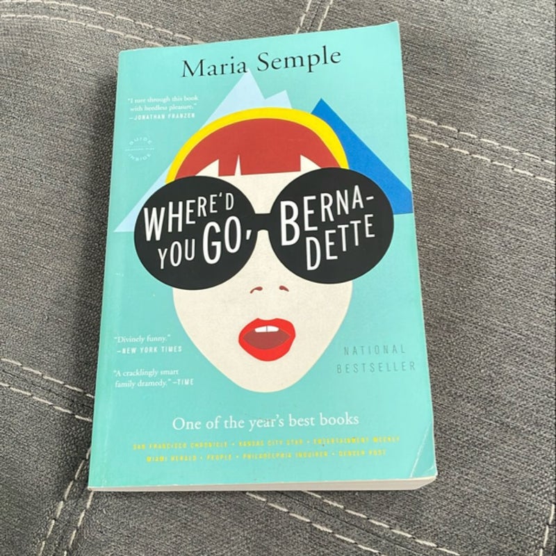 Where'd You Go, Bernadette