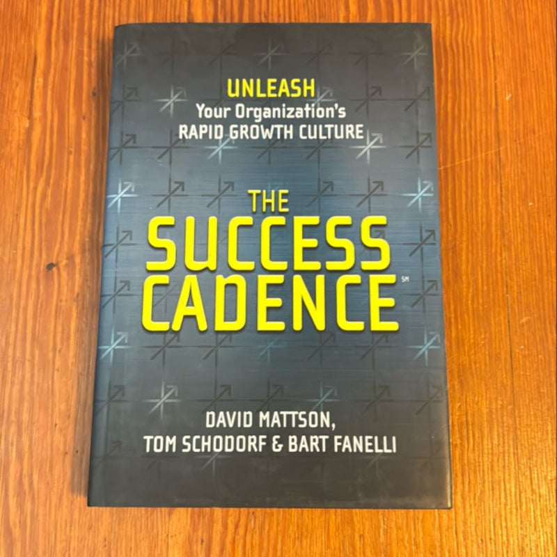 The Success Cadence