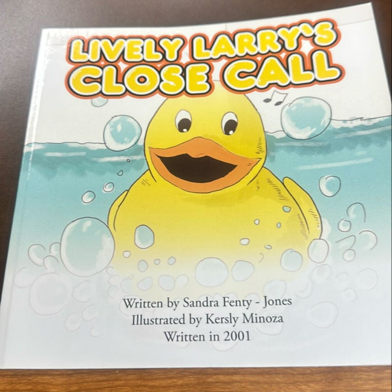 Lively Larry's Close Call
