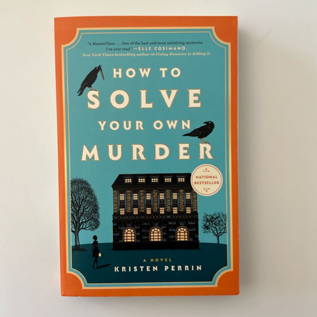How to Solve Your Own Murder