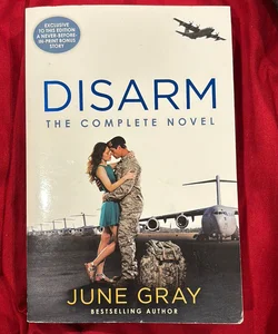 Disarm: the Complete Novel