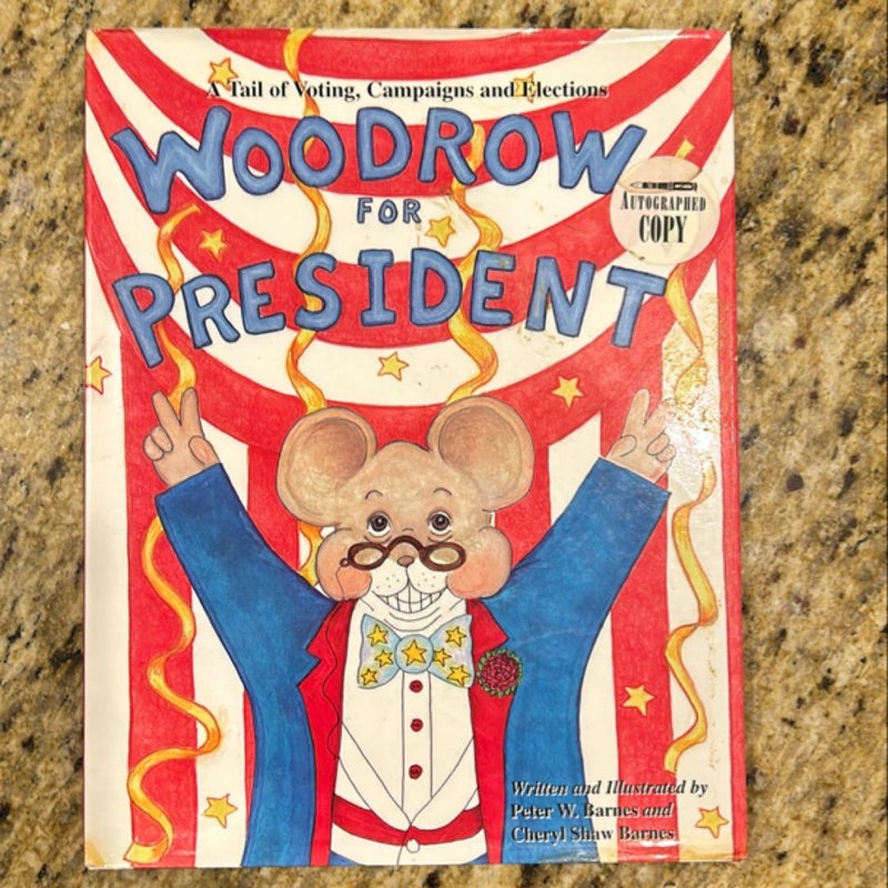 Woodrow for President