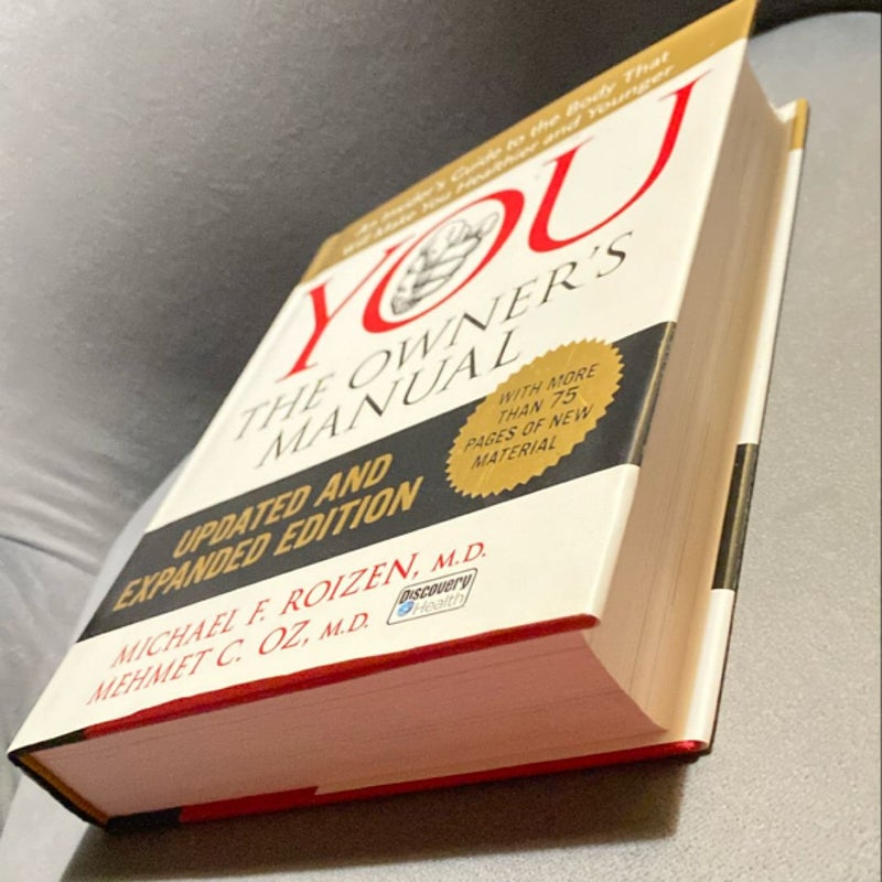 YOU: the Owner's Manual, Updated and Expanded Edition