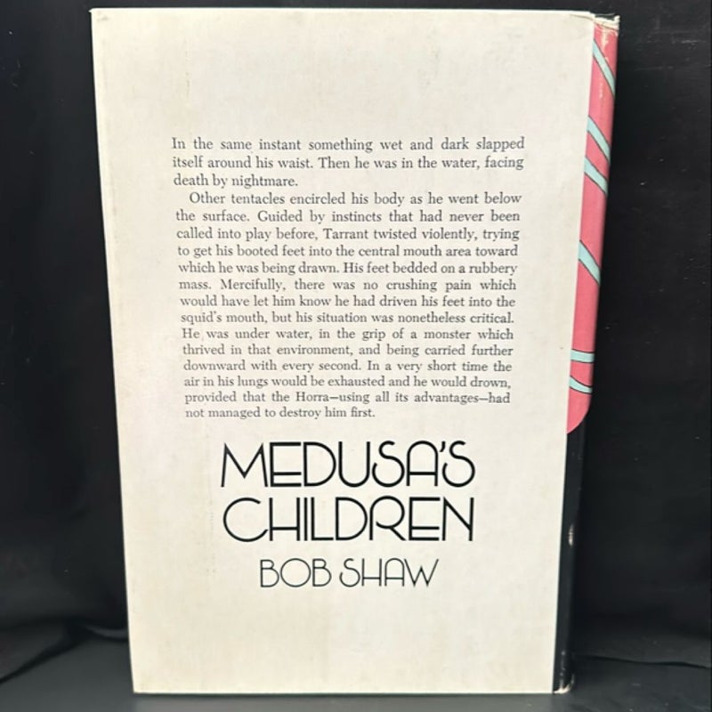 Medusa's Children