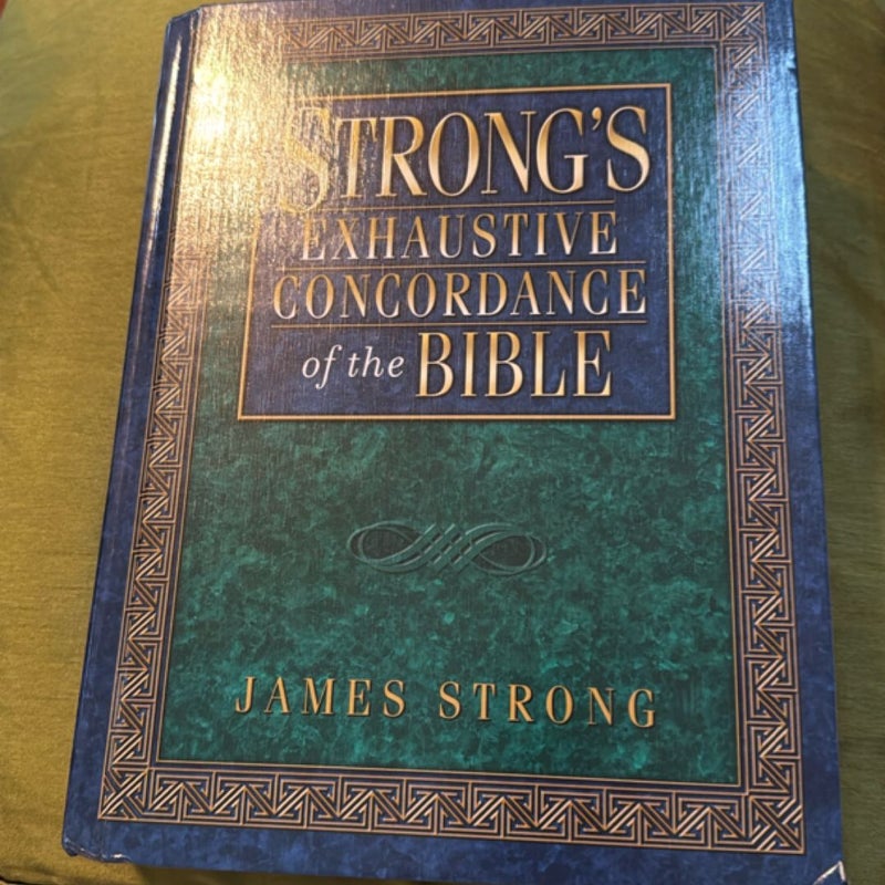 Strong's Exhaustive Concordance