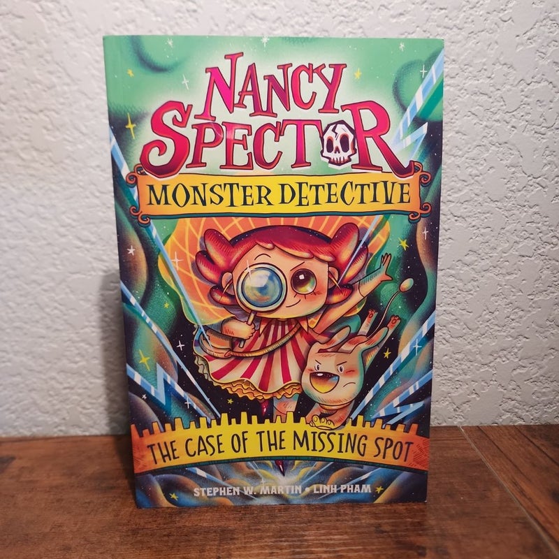 Nancy Spector, Monster Detective 1: the Case of the Missing Spot