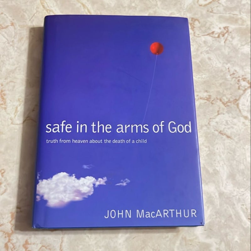 Safe in the Arms of God