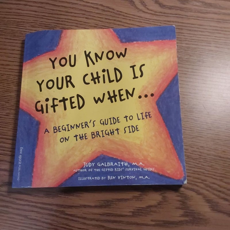 You Know Your Child Is Gifted When...