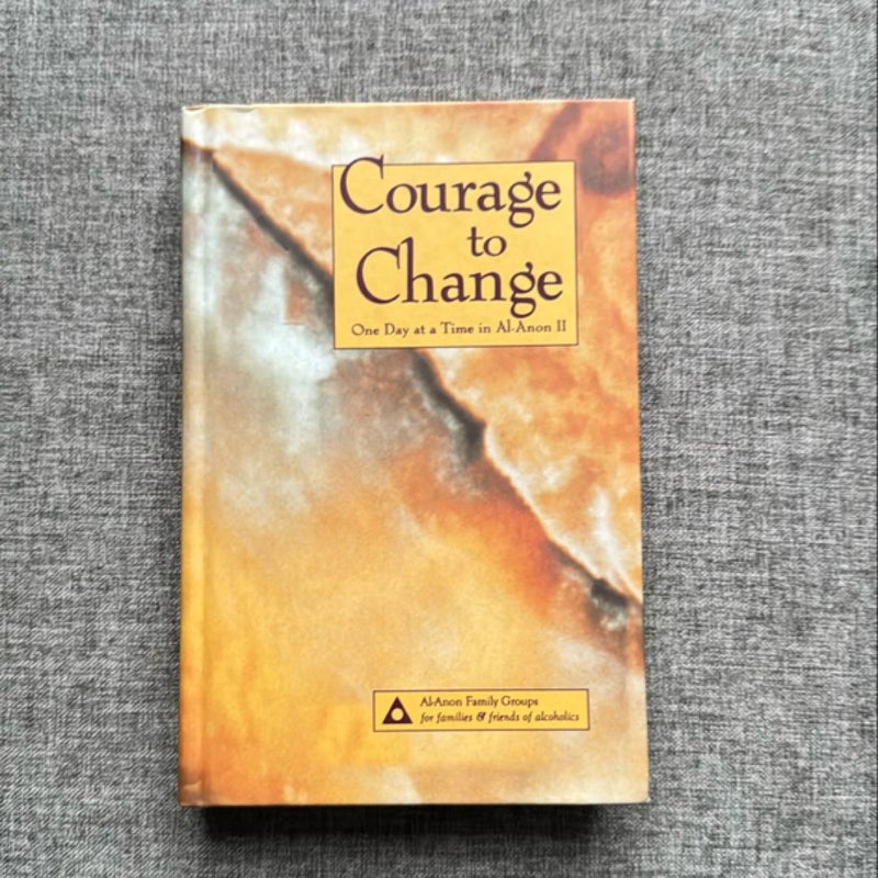 Courage to Change