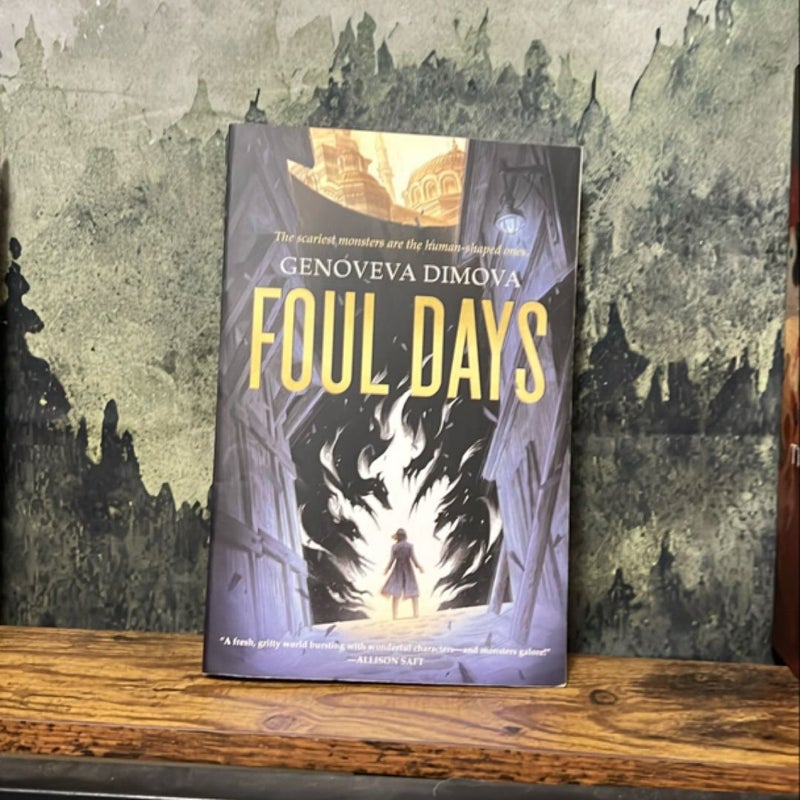 Foul Days