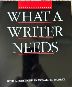 What a Writer Needs