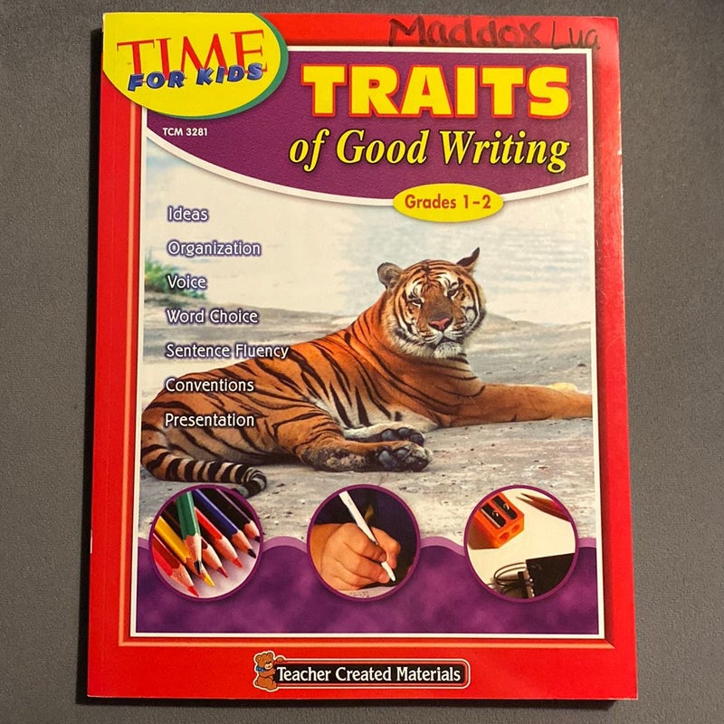 Traits of Good Writing (Grades 1-2)