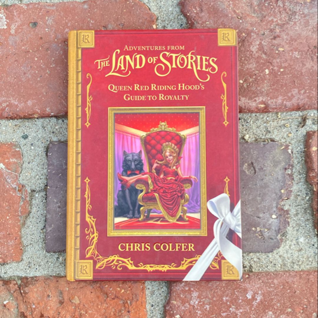 Queen Red Riding Hood's Guide to Royalty