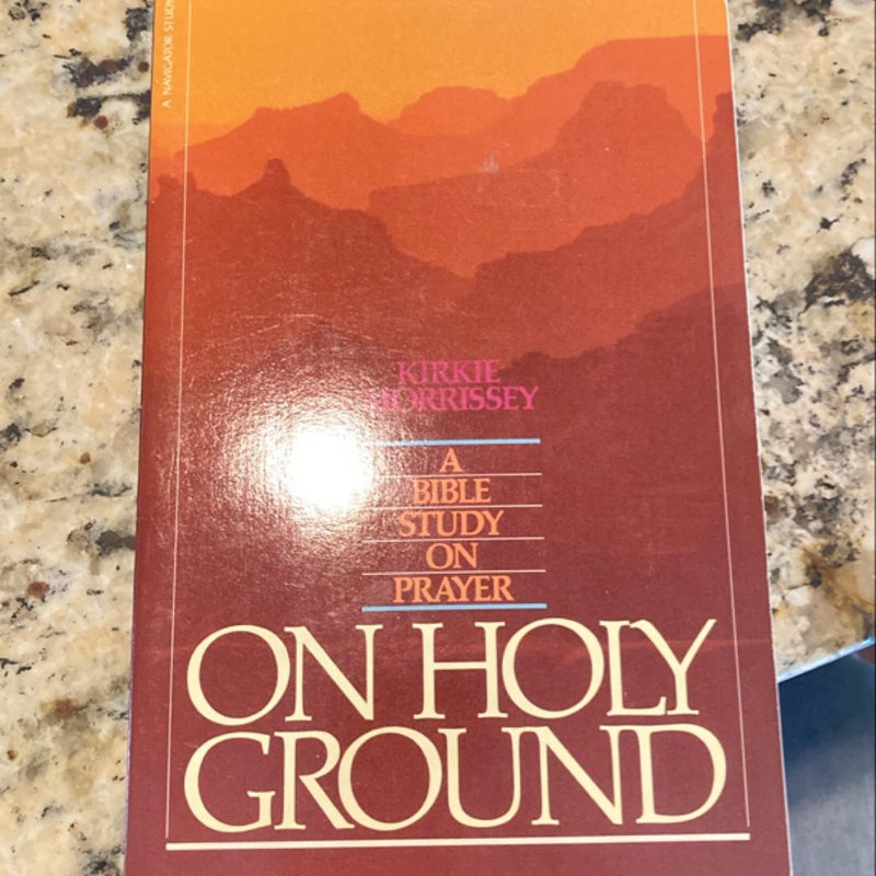 On Holy Ground