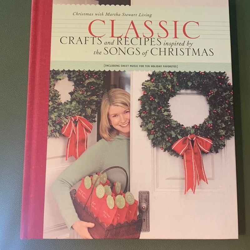 Classic Crafts and Recipes Inspired by the Songs of Christmas