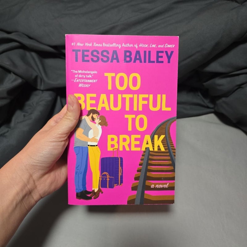 Too Beautiful to Break