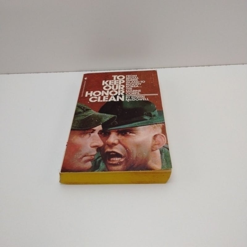 To Keep Our Honor Clean