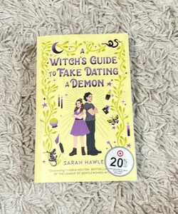 A Witch's Guide to Fake Dating a Demon