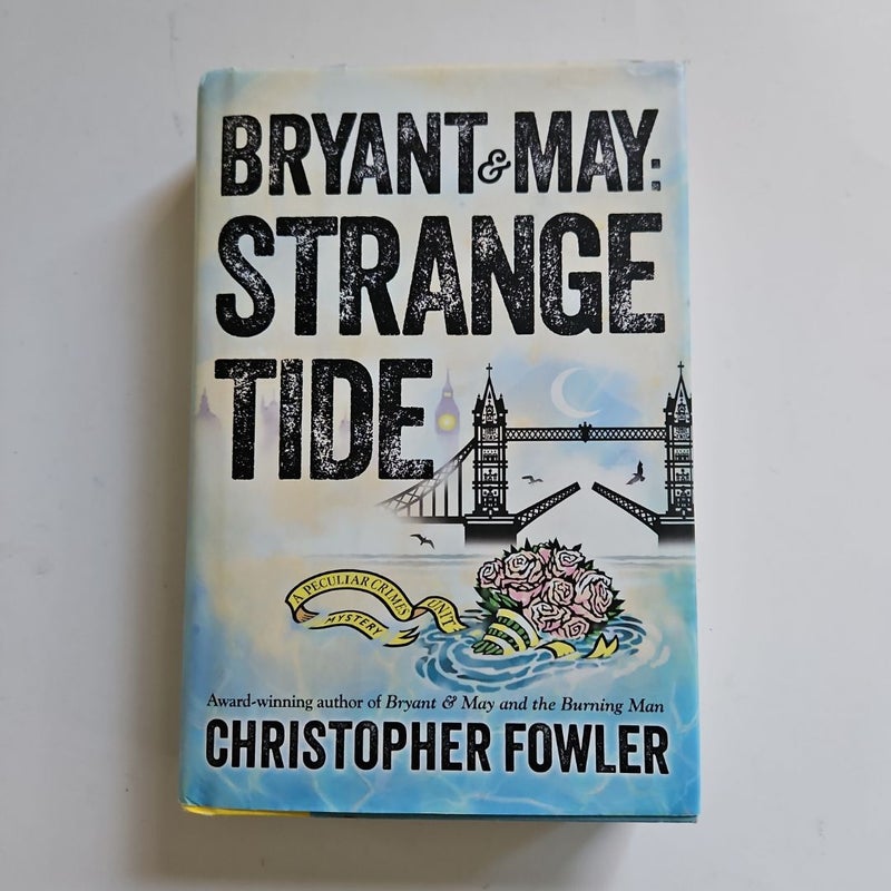 Bryant and May: Strange Tide