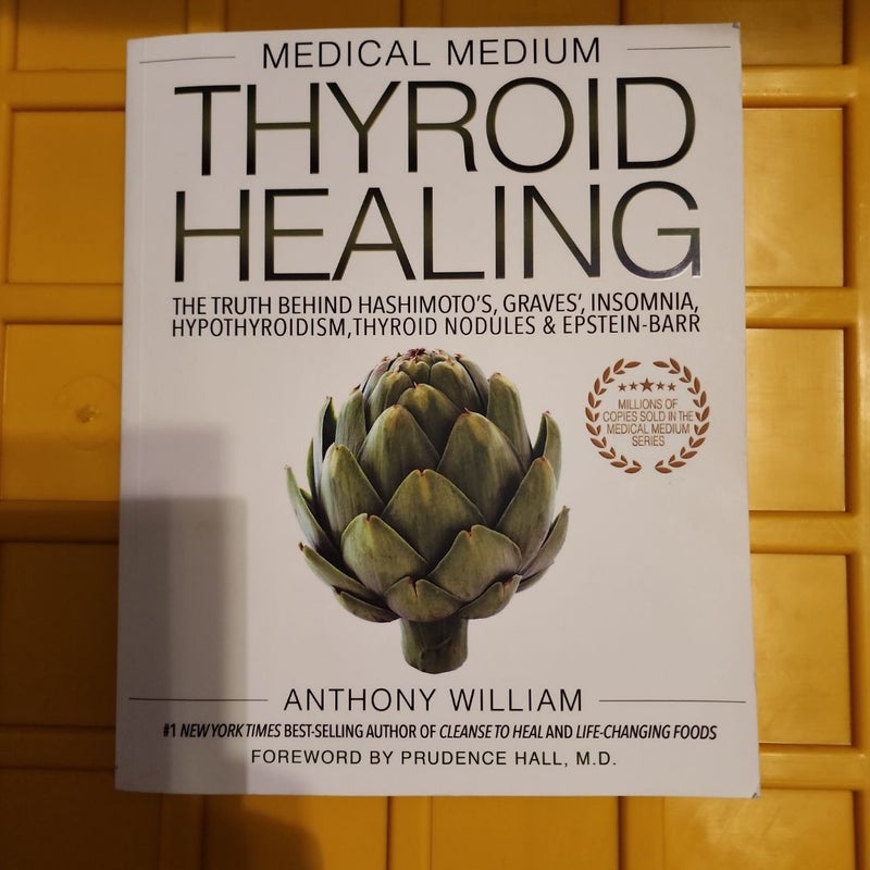 Medical Medium Thyroid Healing