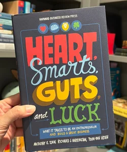 Heart, Smarts, Guts, and Luck