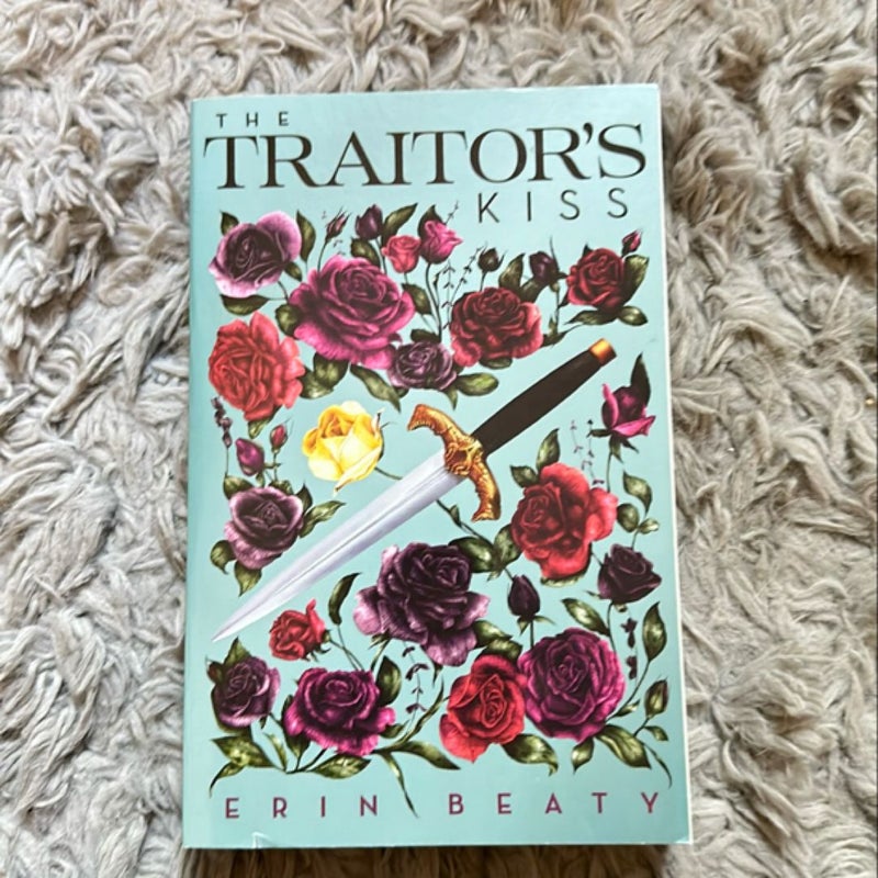 The Traitor's Kiss