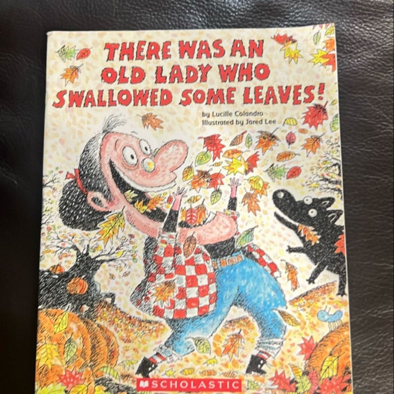 There Was an Old Lady Who Swallowed a Chick!