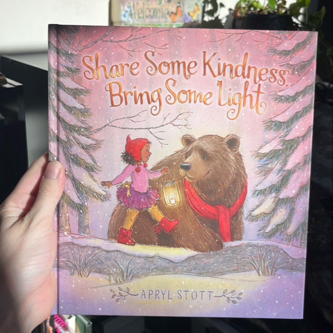Share Some Kindness, Bring Some Light
