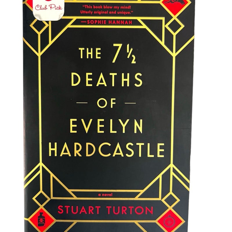 The 7 1/2 Deaths of Evelyn Hardcastle