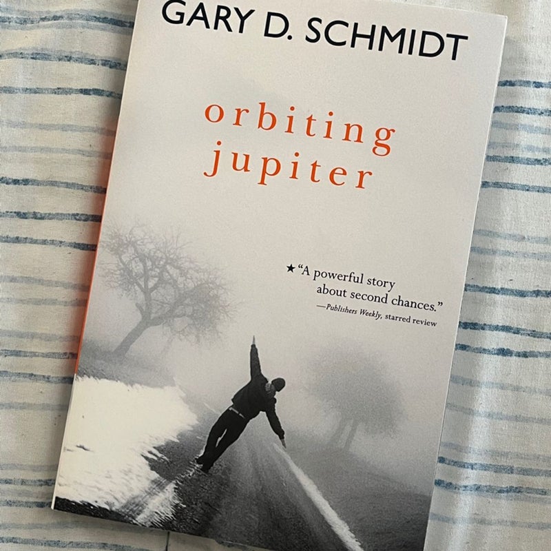 Orbiting Jupiter by Gary D. Schmidt, Paperback | Pangobooks