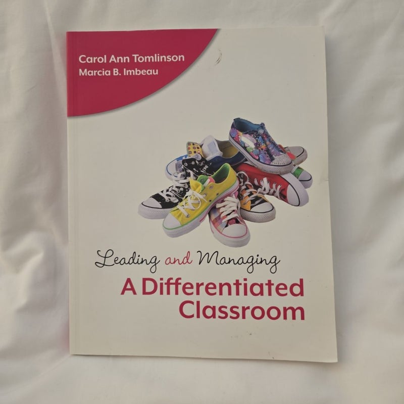 Leading and Managing a Differentiated Classroom