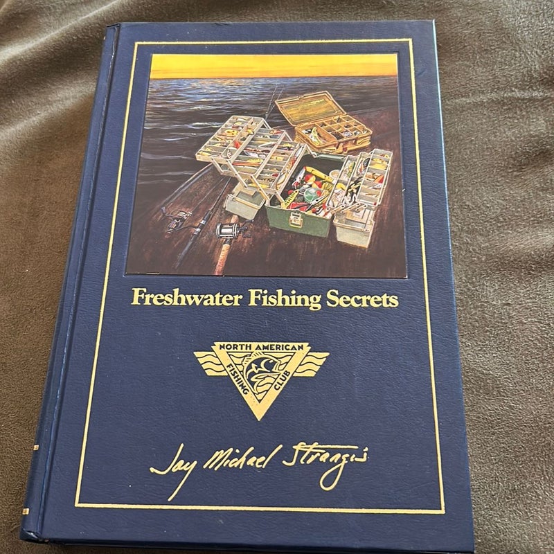 Freshwater Fishing Secrets