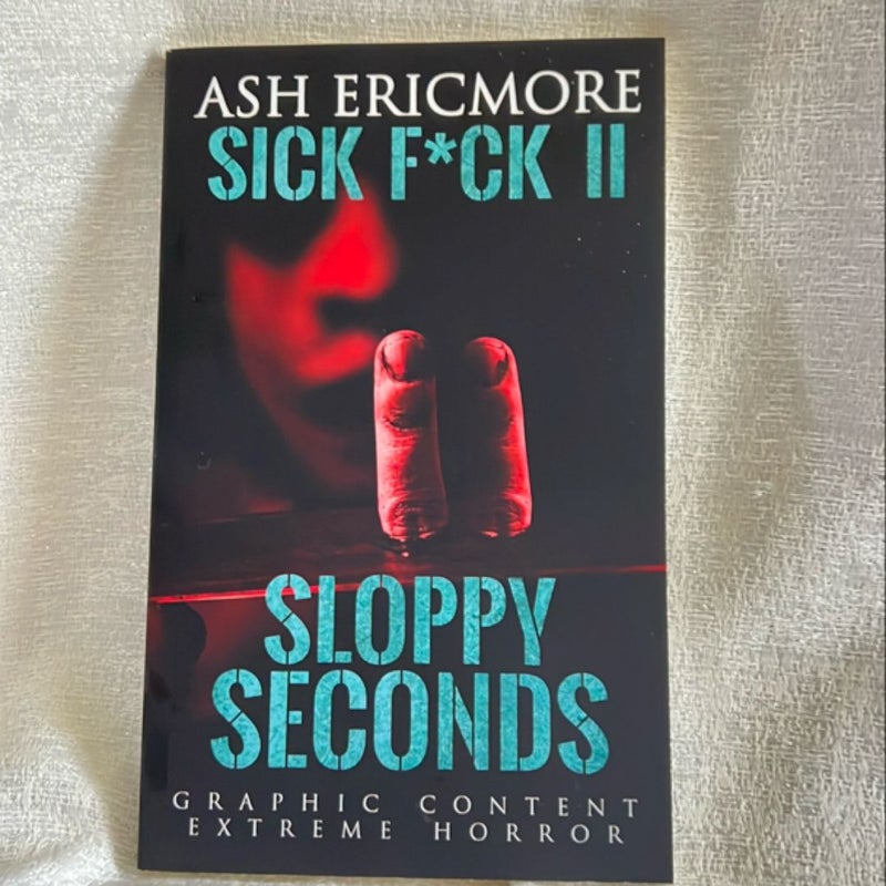 Sloppy Seconds: Extreme Horror