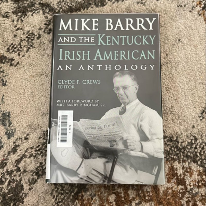 Mike Barry and the Kentucky Irish American