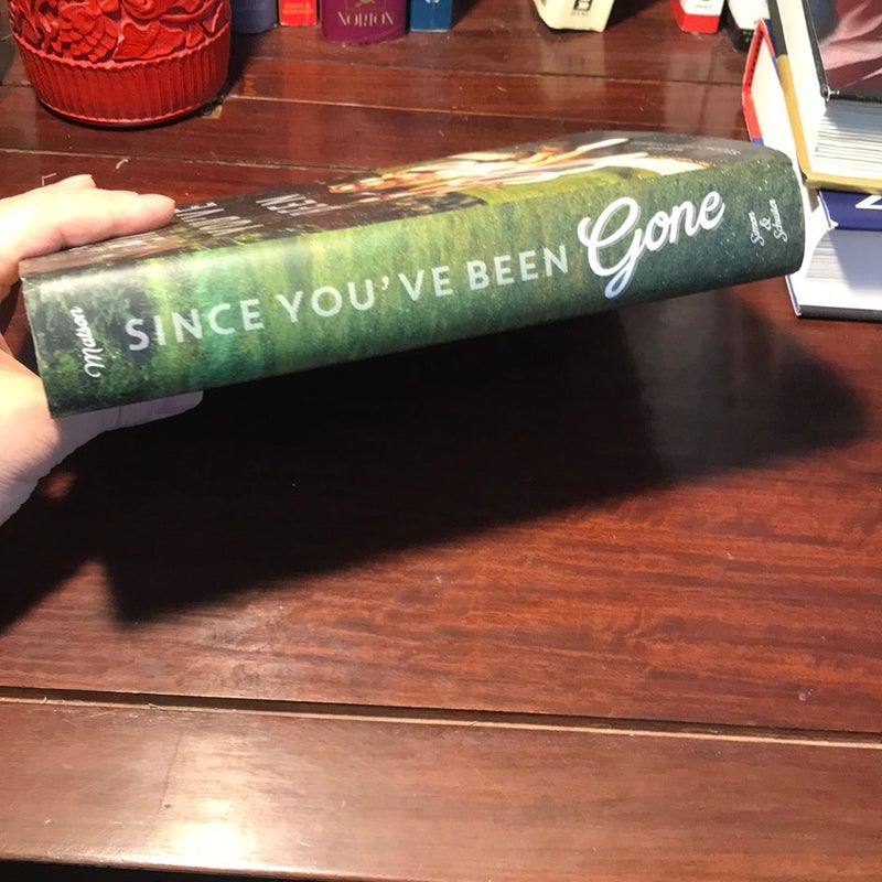 First edition * Since You've Been Gone