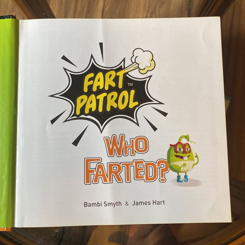 Fart patrol, who farted?