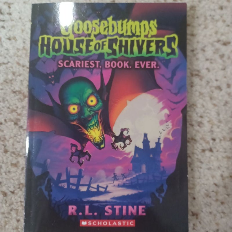 Scariest. Book. Ever. (Goosebumps House of Shivers #1)